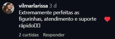 Comentário de vilmarlarissa elogiando as figurinhas e o suporte